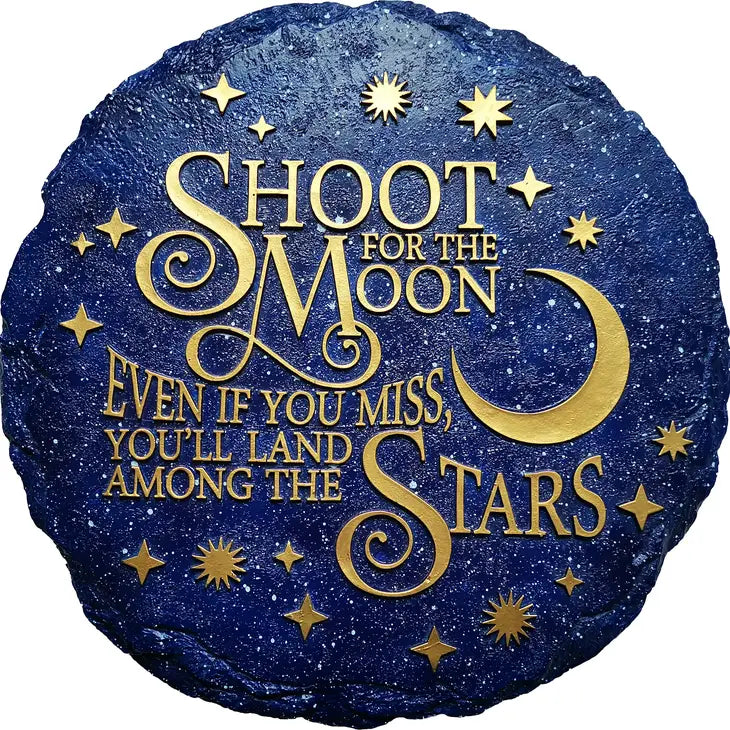 Shoot For The Moon Stepping Stone