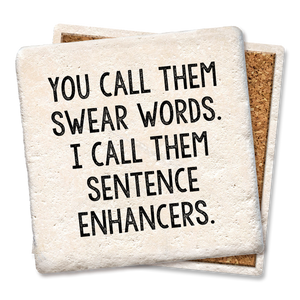 You Call Them Swear Words Funny Coaster