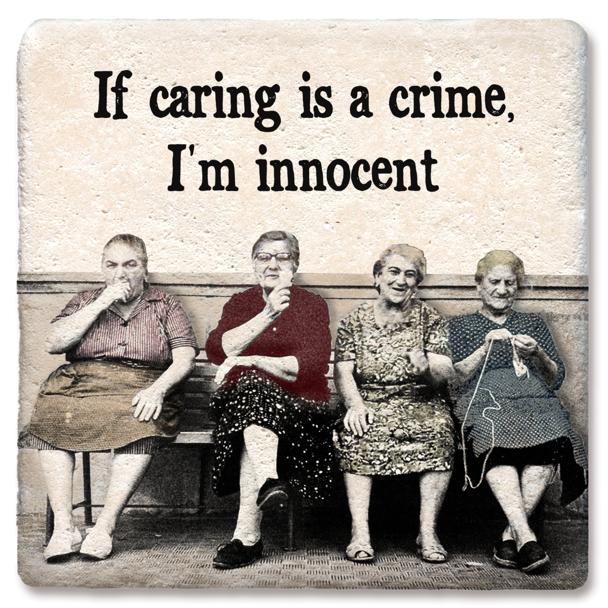 If Caring is a Crime  Coaster