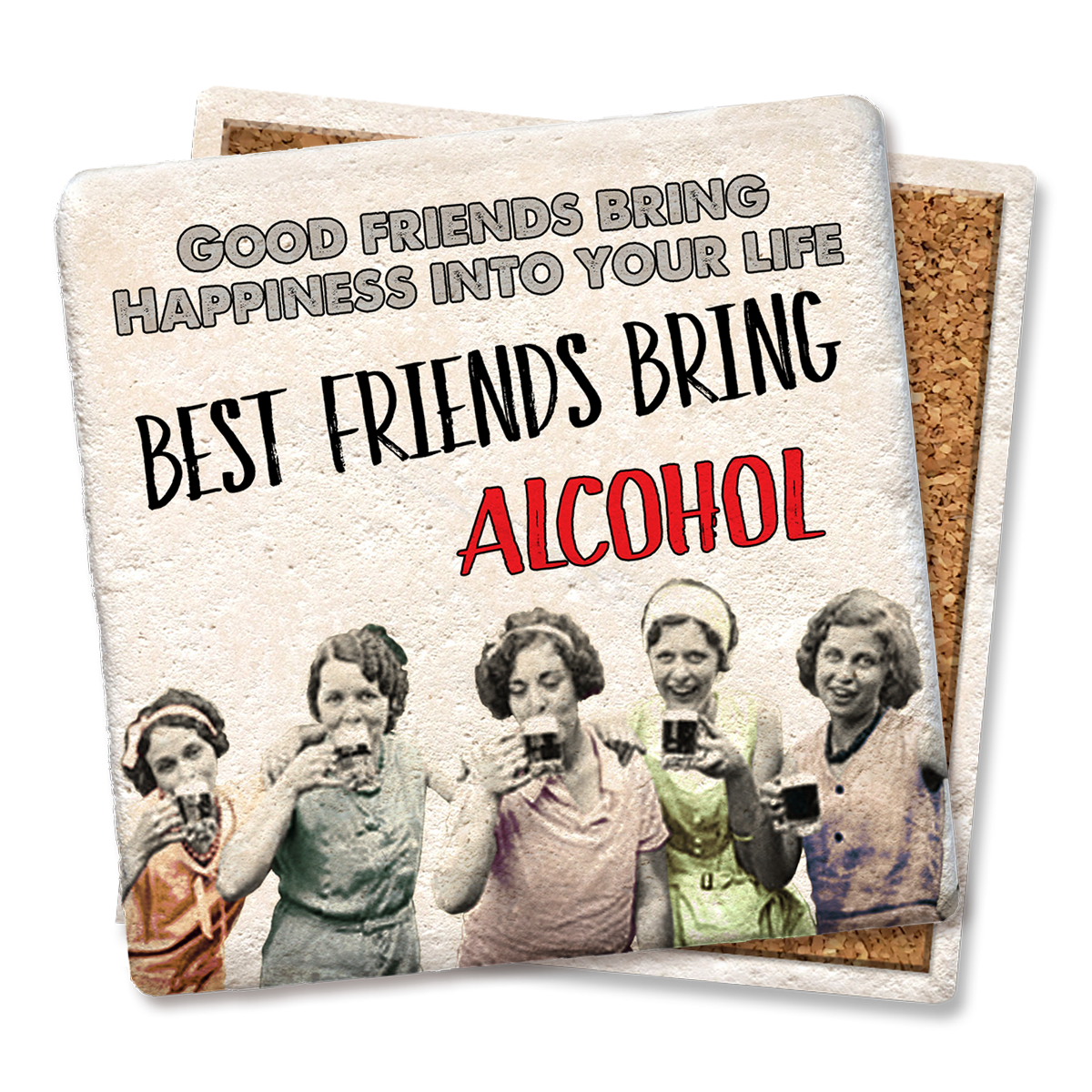 Good friends bring happiness Drink Coaster