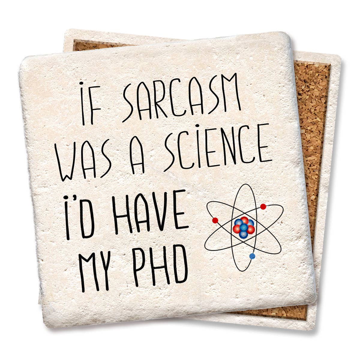 If Sarcasm Was a Science Coaster