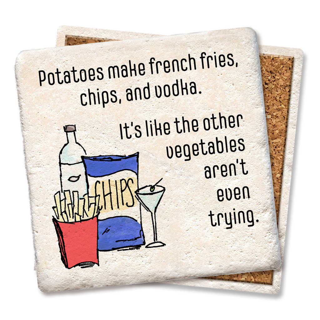 Potatoes Make French Fries Coaster