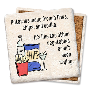 Potatoes Make French Fries Coaster