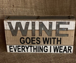 Wine Goes with Everything