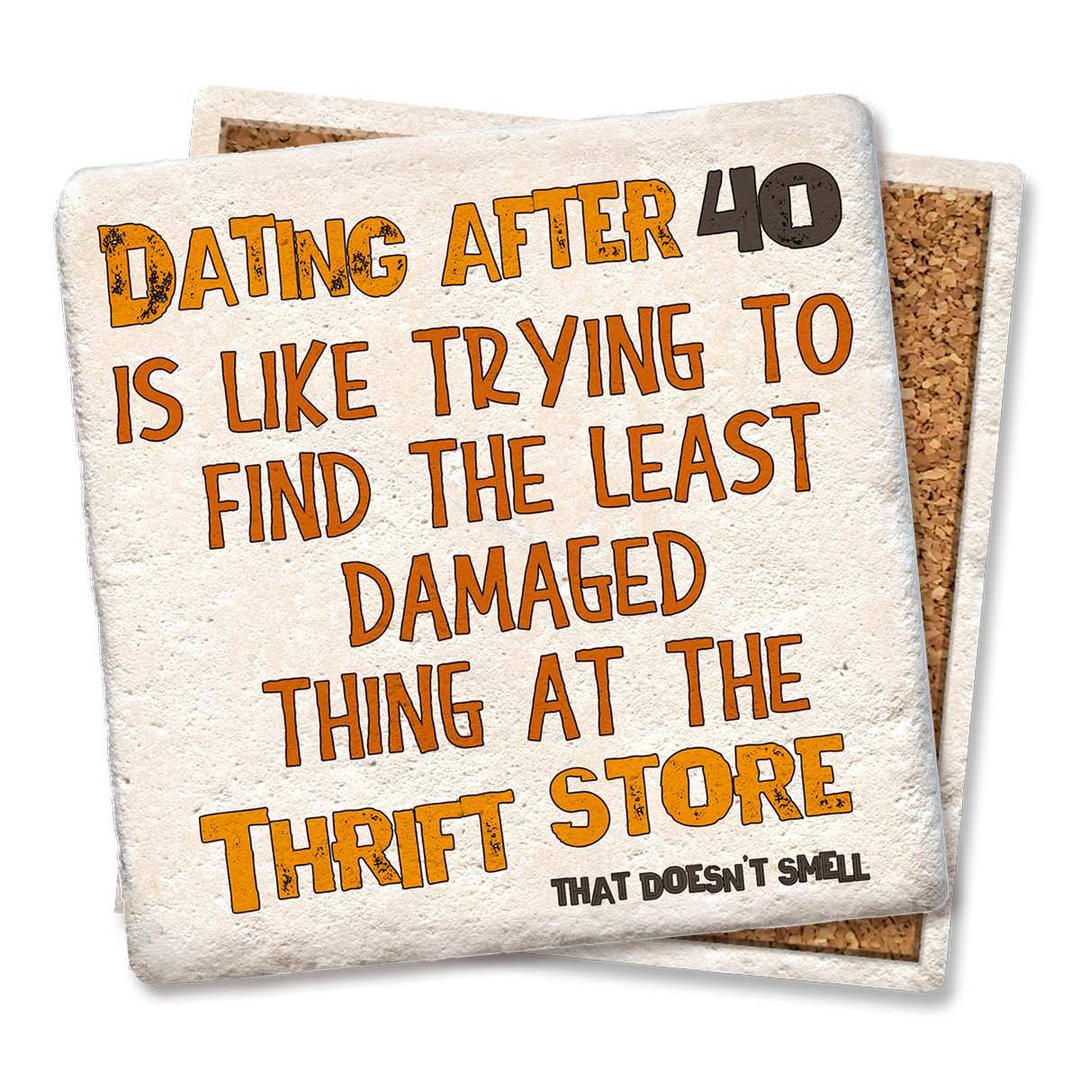 Dating after 40 Coaster
